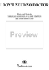 I Don't Need No Doctor