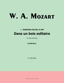 Dans un bois solitaire,  from Zaide (Das Serail)