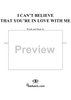 I Can't Believe That You're in Love With Me