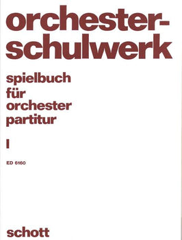 Spielbuch für Orchester - Score