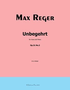 Unbegehrt, Op. 31, No. 3