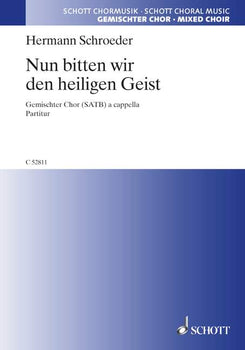Nun bitten wir den heiligen Geist - Choral Score