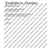 Exaltabo te, Domine (Psalm 30, Choral) - Choral Score