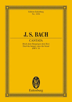 Cantata No. 39 (Dominica 1 post Trinitatis) - Full Score