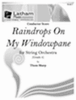 Raindrops on my Windowpane for String Orchestra - Viola
