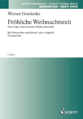 Fröhliche Weihnachtszeit - Choral Score