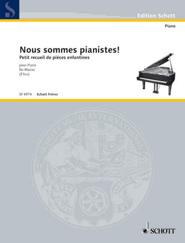 Nous sommes pianistes!