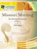 Missouri Morning for String Orchestra - Cello
