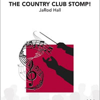 The Country Club Stomp! - Eb Alto Sax 1
