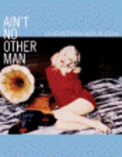 Ain't No Other Man