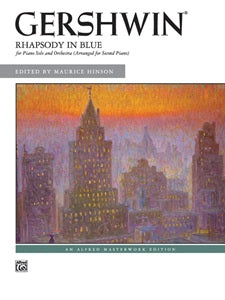 Gershwin: Rhapsody in Blue For Piano Solo and Orchestra (Arranged for Second Piano)