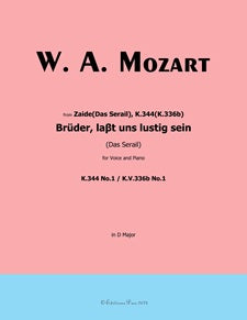 Bruder, laßt uns lustig sein from Zaide (Das Serail)