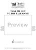 Take Me Out To The Ball Game