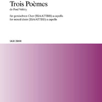 Trois Poèmes de Paul Valéry - Choral Score