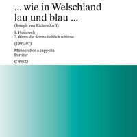 ... wie in Welschland lau und blau ... - Choral Score