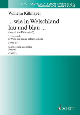 ... wie in Welschland lau und blau ... - Choral Score