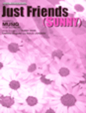 Just Friends (Sunny)