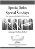 Special Solos for Special Sundays - Easy Instrumental Solos for All Year Long - Piano Score