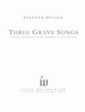Three Grave Songs