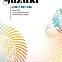 Suzuki Violin School, Volume 10 - Piano Accompaniment