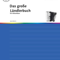Das große Ländlerbuch für Akkordeon