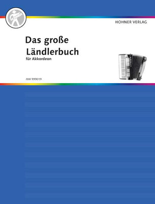 Das große Ländlerbuch für Akkordeon