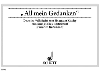 All mein Gedanken