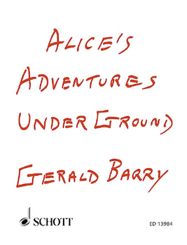 Alice's Adventures Under Ground - Piano Reduction