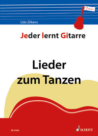 Jeder lernt Gitarre - Lieder zum Tanzen