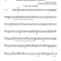 Two Madrigals, Vol. 3 - from Morley's "First Book of Madrigals to 4 Voices" (1594) - Trombone 4