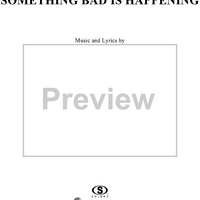 Something Bad is Happening