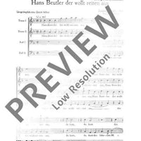 O Musica liebliche Kunst / Hans Beutler der wollt reiten - Choral Score