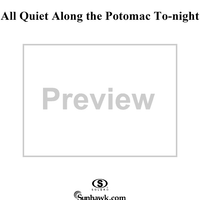 All Quiet Along the Potomac To-Night