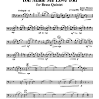 You Made Me Love You - Trombone