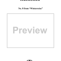 Winterreise (Song Cycle), Op.89, No. 08 - Rückblick, D911 - No. 8 from "Winterreise"  Op.89