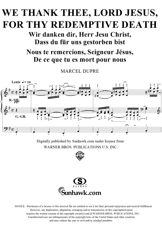 We Thank Thee, Lord Jesus, For Thy Redemptive Death, from "Seventy-Nine Chorales", Op. 28, No. 76