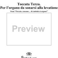 Toccata Terza. Per l'organo da sonarsi alla levatione, No. 3 from "Toccate, canzone ... di cimbalo et organo", Vol. II