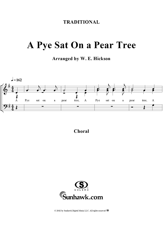 Pye Sat On a Pear Tree, A