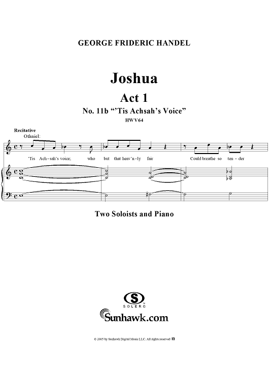 Joshua, Act 1, Nos. 11b "'Tis Achsah's voice"