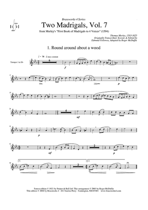 Two Madrigals, Vol. 7 - from Morley's "First Book of Madrigals to 4 Voices" (1594) - Trumpet 1 in Bb