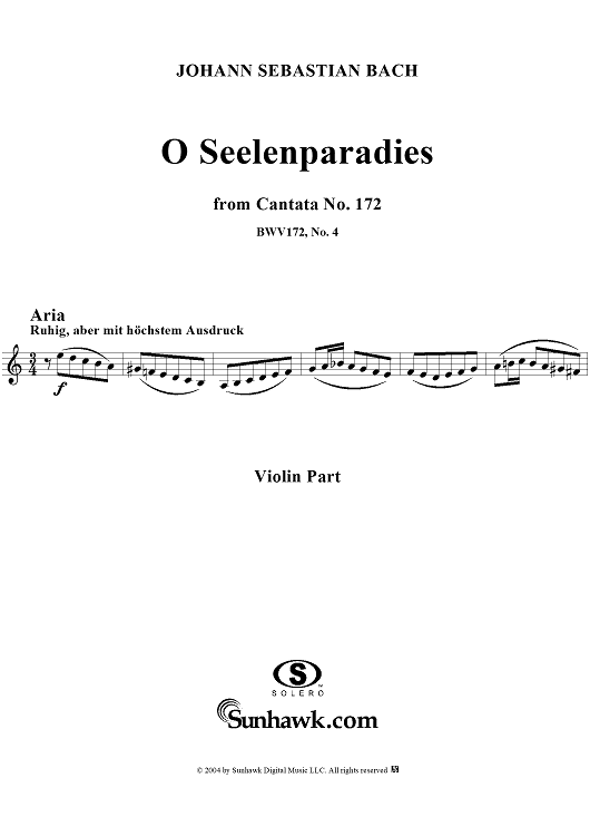 "O Seelenparadies", Aria, No. 4 from Cantata No. 172: "Erschallet, ihr Lieder" - Violin