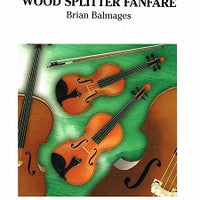 Wood Splitter Fanfare - Violin 2