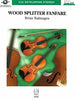 Wood Splitter Fanfare - Score