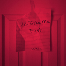 You Broke Me First