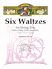 Six Waltzes for String Trio - Score