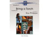 Bring A Torch - Score