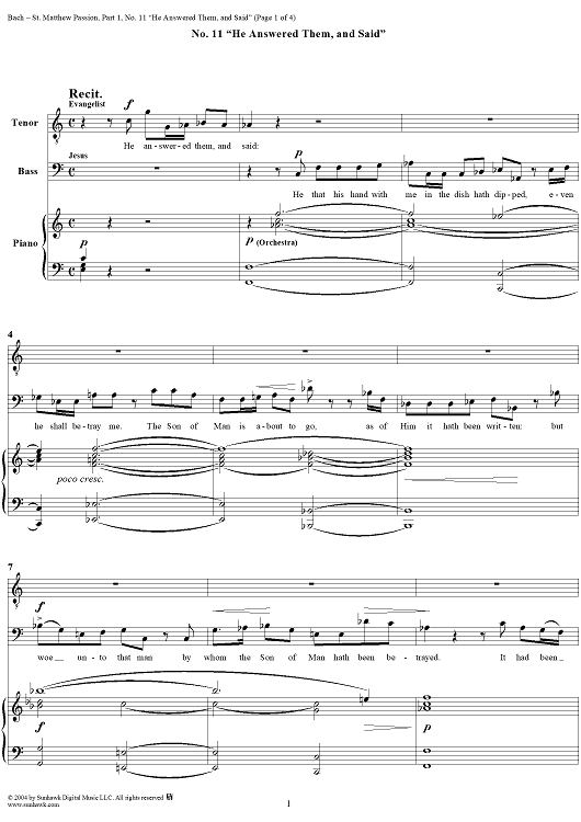 St. Matthew Passion: Part I, No. 11, "He Answered Them, and Said"