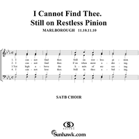 I Cannot Find Thee.  Still on Restless Pinion