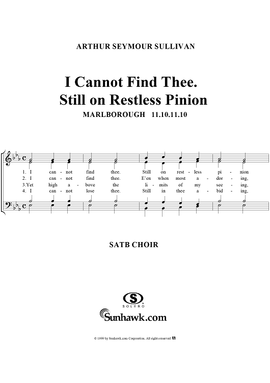 I Cannot Find Thee.  Still on Restless Pinion