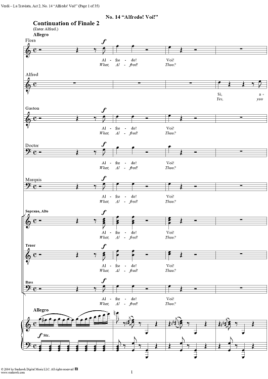 La Traviata, Act 2, No. 14, Gaming-Scene and Chorus. "Alfredo! Voi!" and "Oh infamia orribile"